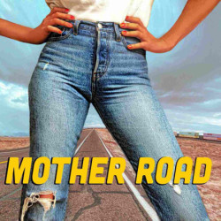 MOTHER ROAD