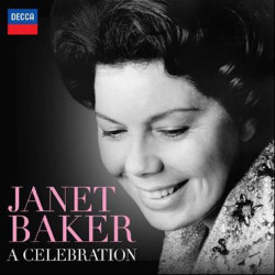 JANET BAKER: A CELEBRATION