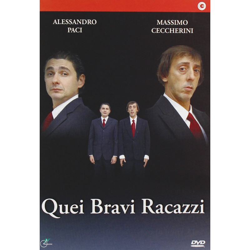 QUEI BRAVI RAGAZZI (2008)