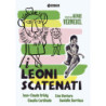 LEONI SCATENATI (I)