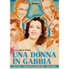 DONNA IN GABBIA (UNA)