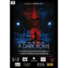 DARK ROME (A) (2014) REGIA ANDRES RAFAEL ZABALA