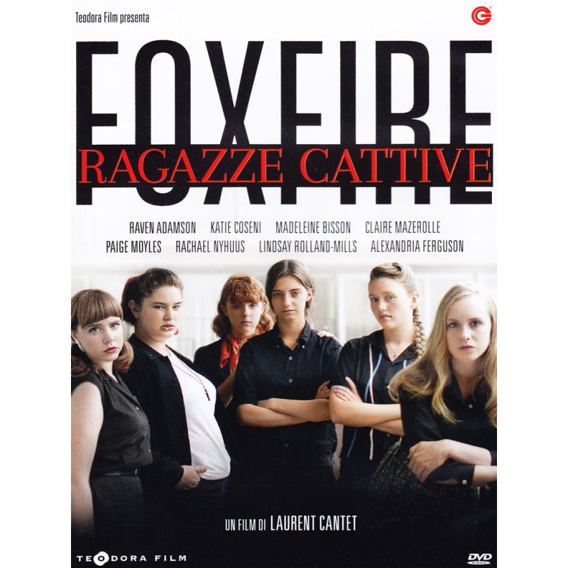 FOXFIRE - RAGAZZE CATTIVE