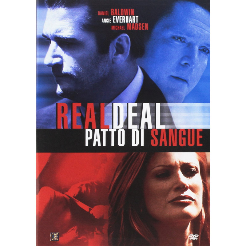 REAL DEAL - PATTO DI SANGUE