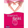 SCOPRIRE IL REIKI (IAN WELCH) (D