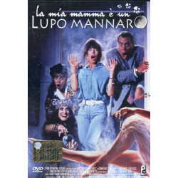 MIA MAMMA E' UN LUPO MANNARO