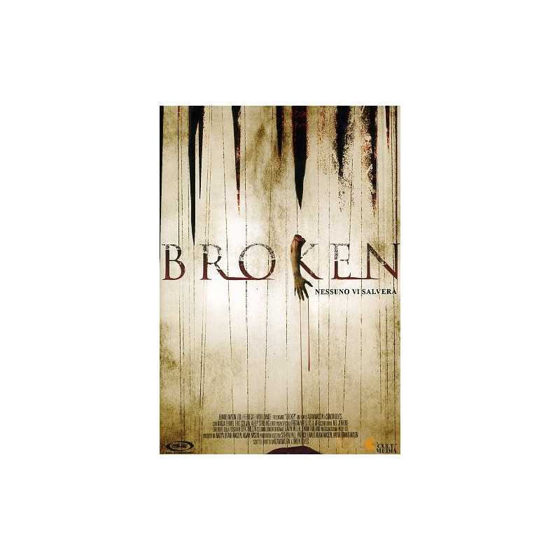 BROKEN - NESSUNO VI SALVERA (2006)