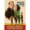 GUERRA PRIVATA DEL MAGGIORE BENSON (LA)