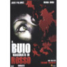 BUIO MACCHIATO DI ROSSO (IL) (GB