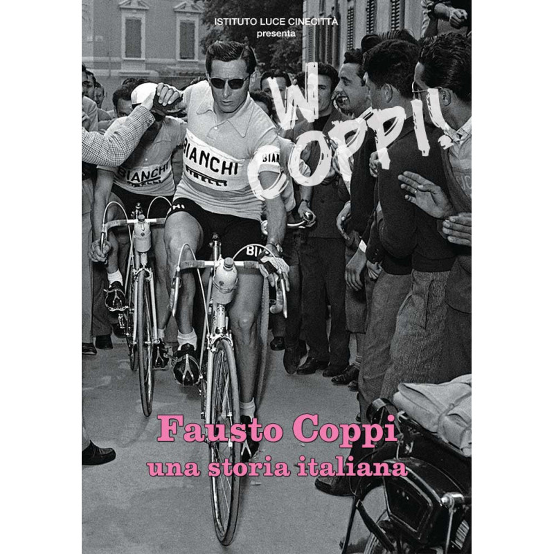 FAUSTO COPPI: UNA STORIA ITALIANA