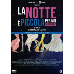 LA NOTTE E` PICCOLA PER NOI...