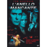 ANELLO MANCANTE L' - DVD REGIA