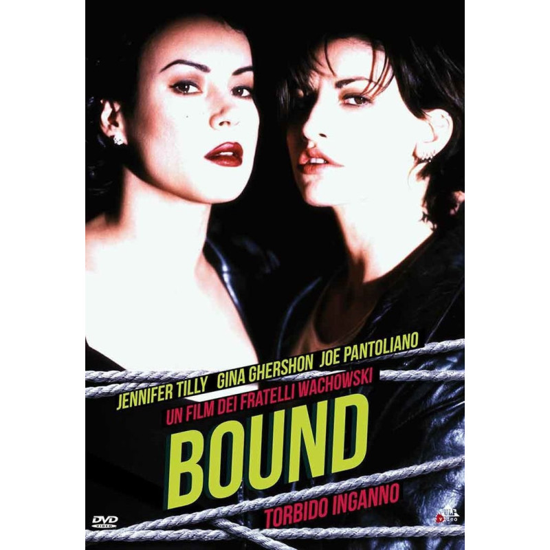 BOUND TORBIDO INGANNO (1996)