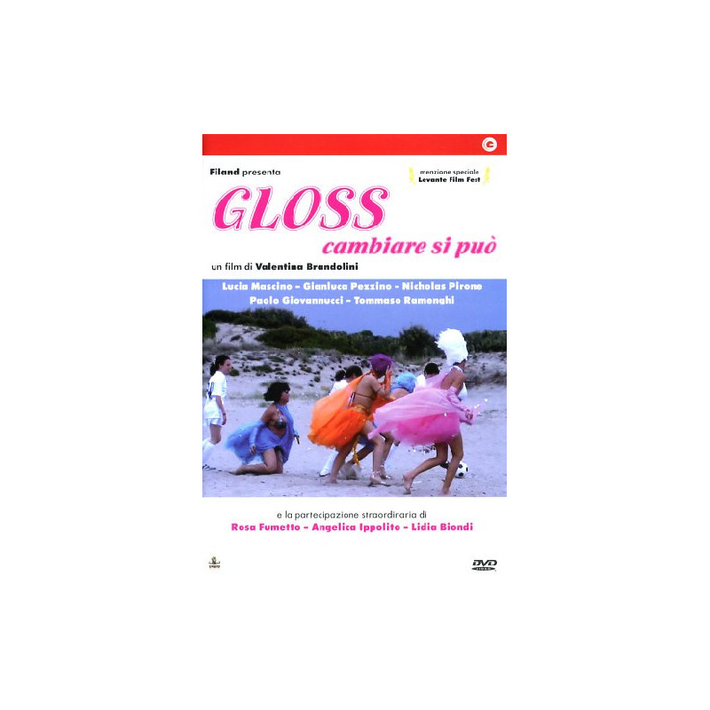 GLOSS CAMBIARE SI PUO' (2009)