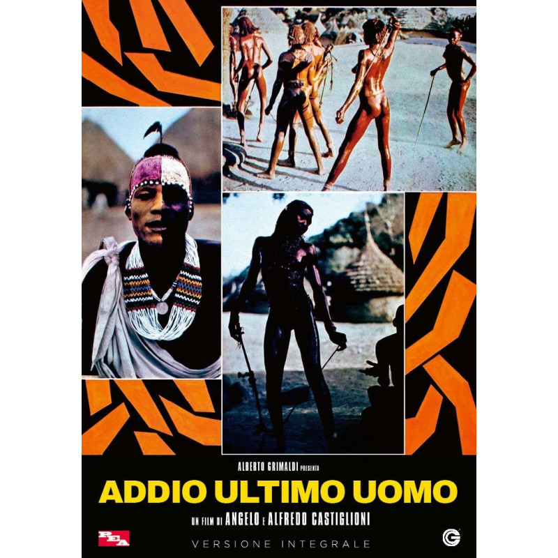 ADDIO ULTIMO UOMO REGIA ALFREDO CASTIGLIONI \ ANGELO CASTIGLIONI /