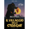 VILLAGGIO DELLE STREGHE (IL) (RESTAURATO IN HD)