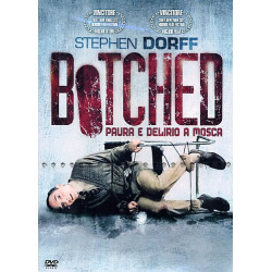 BOTCHED - PAURA E DELIRIO A...