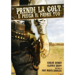 PRENDI LA COLT E PREGA IL...