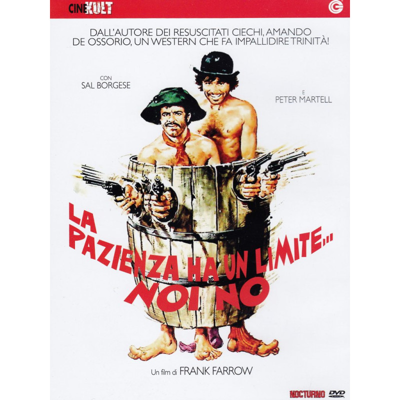 LA PAZIENZA HA UN LIMITE, NOI NO (1975)