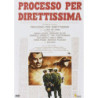 PROCESSO PER DIRETTISSIMA