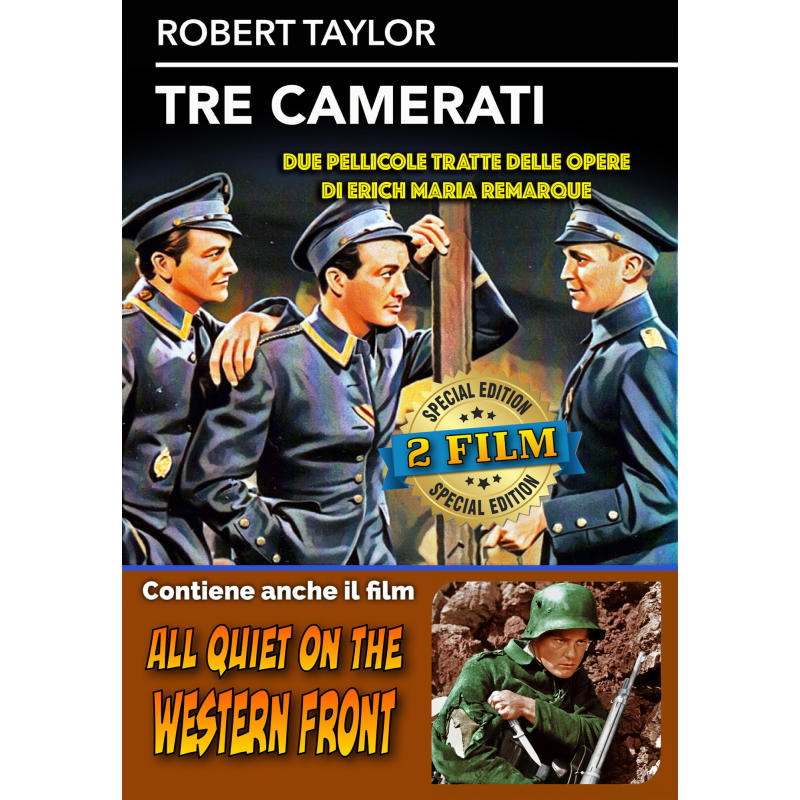 TRE CAMERATI / ALL QUIET ON THE WESTERN FRONT