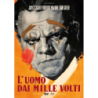 UOMO DAI MILLE VOLTI (L') (SPECIAL EDITION) (DVD+BLU-RAY MOD)