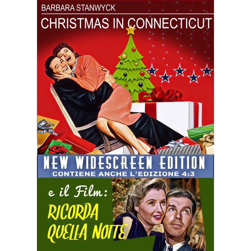 CHRISTMAS IN CONNECTICUT / RICORDA QUELLA NOTTE