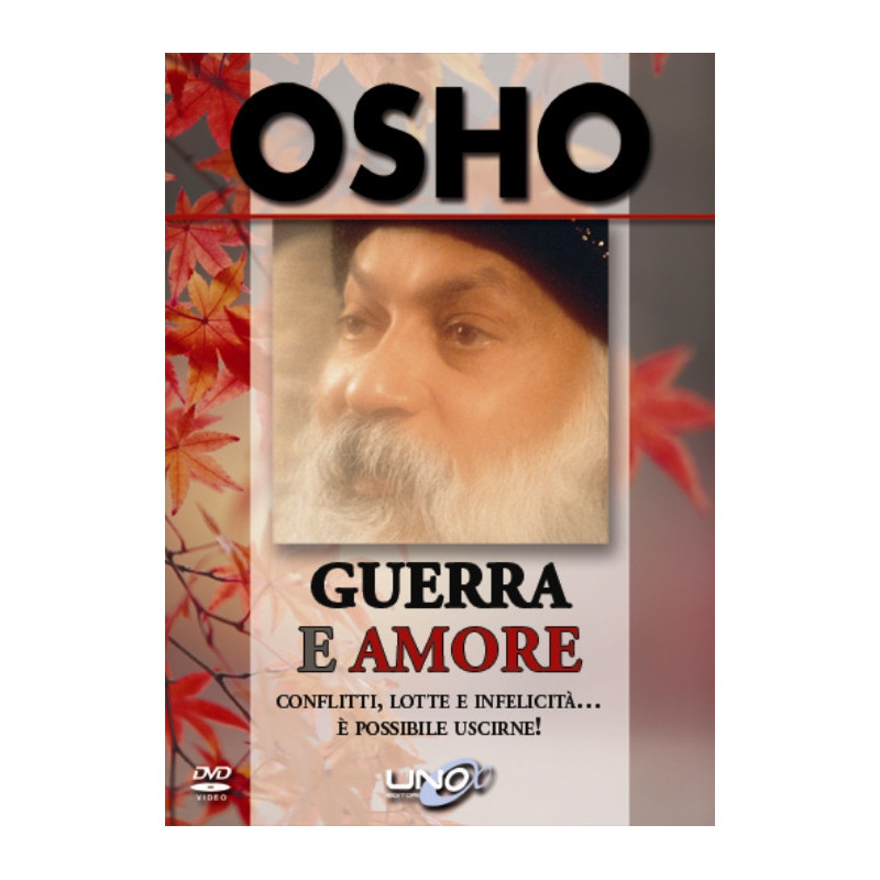 GUERRA E AMORE (OSHO)