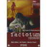 FACTOTUM