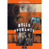 BELLE SPERANZE (GB1988) MIKE LEI