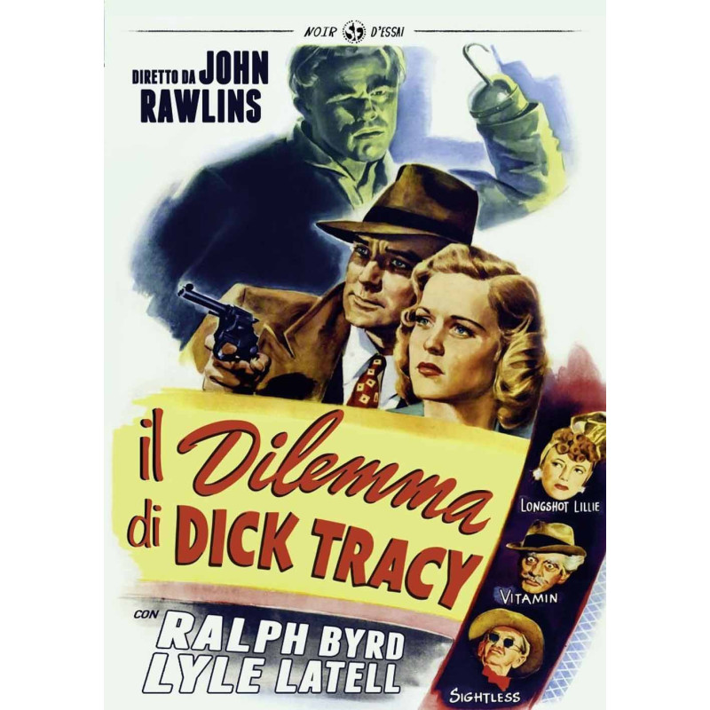 IL DILEMMA DI DICK TRACY  REGIA JOHN RAWLINS