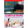 IL CANTO DI PALOMA  (2009)