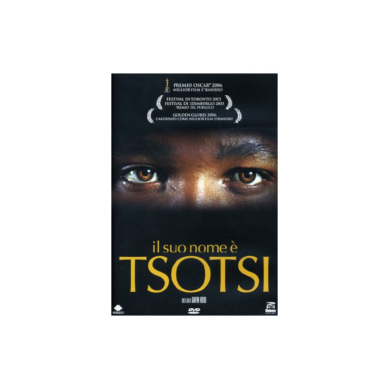 IL SUO NOME E' TSOTSI