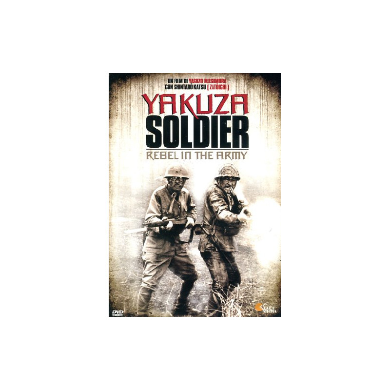 YAKUZA SOLDIER - REBEL IN THE ARMY