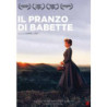 IL PRANZO DI BABETTE  - DVD NEW