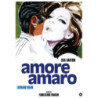 AMORE AMARO - DVD                        REGIA FLORESTANO VANCINI