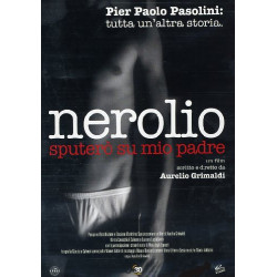 NEROLIO SPUTERO' SU MIO PADRE