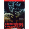 IL TREDICESIMO E' SEMPRE GIUDA