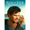 RUN THE TIDE