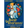 AVERE VENT`ANNI - C.E.