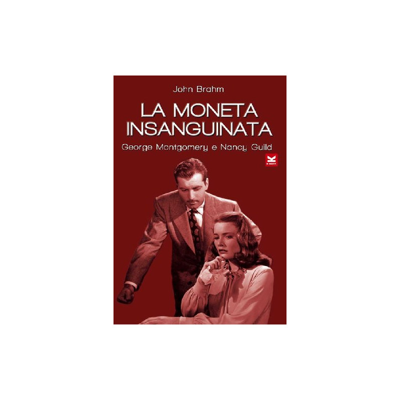 LA MONETA INSANGUINATA (1947)