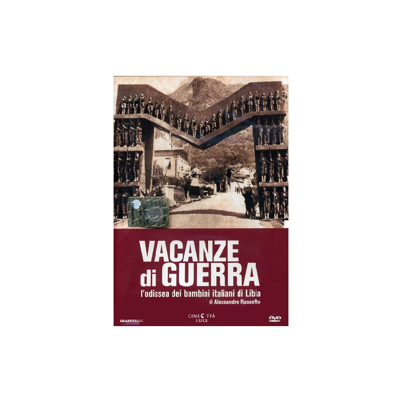 VACANZE DI GUERRA (