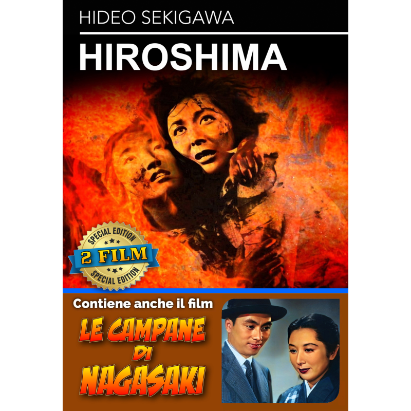 HIROSHIMA (1953) / LE CAMPANE DI NAGASAKI (1950)