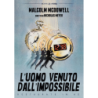 UOMO VENUTO DALL'IMPOSSIBILE (L') (RESTAURATO IN HD)