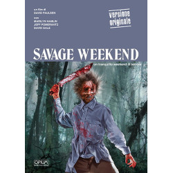 SAVAGE WEEKEND (OPIUM...