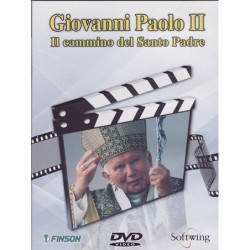 GIOVANNI PAOLO II - IL CAMMINO D