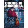 CUORE DI BAMBOLA - DVD                   REGIA ANTONIO DI DOMENICO