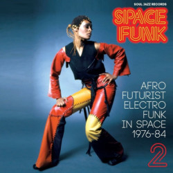 SPACE FUNK 2: AFRO FUTURIST...