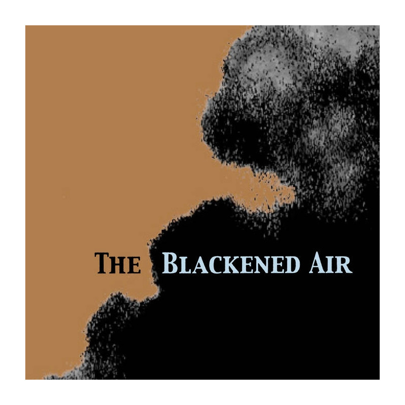 BLACKENED AIR (CLEAR VINYL)