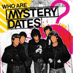 WHO ARE MYSTERY DATES?...